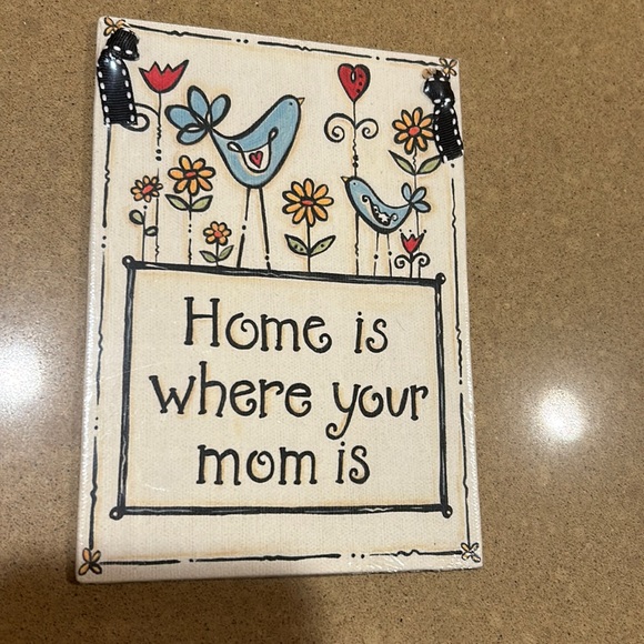 Wall Decor Home Is Where Your Mom Is Sign Poshmark